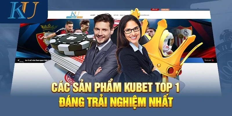 Dịch vụ cá cược kubet